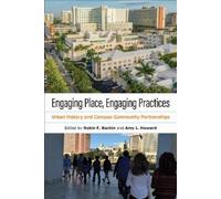 Robin F. Bachin Engaging Place, Engaging Practices (Tascabile)