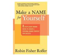 Robin Fisher Roffer Make a Name for Yourself (Tascabile)