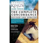 Robin Furth Stephen King's the Dark Tower Concordance (Tascabile) Dark Tower