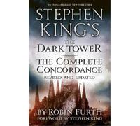 Robin Furth Stephen King's The Dark Tower: The Complete Concordance (Tascabile)