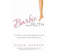 Robin Gerber Barbie and Ruth (Tascabile)