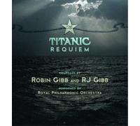 Robin Gibb e R.J. Gibb – Titanic Requiem – CD