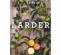 Robin Gill Larder (Copertina rigida)
