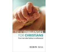 Robin Gill New Challenges for Christians (Tascabile)