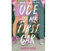 Robin Gow Ode to My First Car (Copertina rigida)
