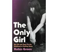 Robin Green The Only Girl (Copertina rigida)