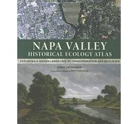 Robin Grossinger Napa Valley Historical Ecology Atlas (Copertina rigida)