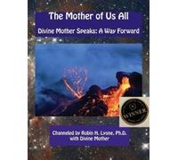 Robin H Heerens Lysne The Mother of Us All (Tascabile)