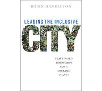 Robin Hambleton Leading the Inclusive City (Tascabile)