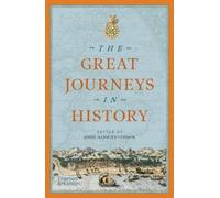 Robin Hanbury-Tenison The Great Journeys in History (Tascabile)