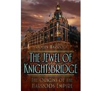 Robin Harrod The Jewel of Knightsbridge (Copertina rigida)
