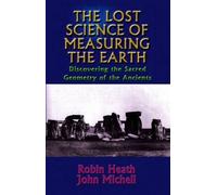 Robin Heath Lost Science of the Earth (Tascabile)