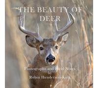 Robin Henderson-King The Beauty of Deer (Tascabile)