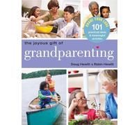 Robin Hewitt Doug Hewitt The Joyous Gift of Grandparenting (Tascabile)