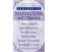 Robin Hobb Anne McCaffrey Raymond E. Feist Legends II: Shadows, Gods (Tascabile)