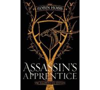 Robin Hobb Assassin's Apprentice (The Illustrated Edition) (Copertina rigida)