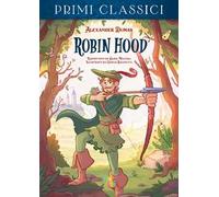 Robin Hood da Alexandre Dumas