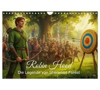 Robin Hood - Die Legende von Sherwood Forest (Wandkalender 2027 DIN A4 quer), CA