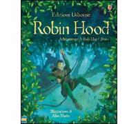 Robin Hood. Racconti illustrati. Ediz. illustrata