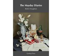 Robin Houghton The Mayday Diaries (Tascabile)