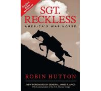 Robin Hutton Sgt. Reckless (Tascabile)