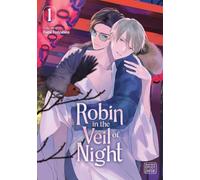 Robin in the Veil of Night, Vol. 1: Volume 1