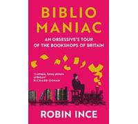Robin Ince Bibliomaniac (Tascabile)