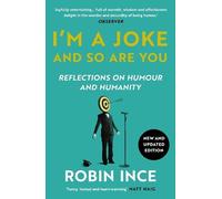 Robin Ince I'm a Joke and So Are You (Tascabile)