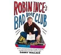 Robin Ince Robin Ince's Bad Book Club (Tascabile)