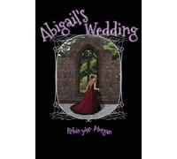 Robin J Morgan Abigail's Wedding (Tascabile) Curio Chronicles
