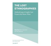 Robin James Smith The Lost Ethnographies (Copertina rigida)