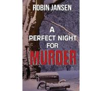 Robin Jansen A Perfect Night for Murder: 1 (Tascabile)