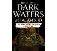Robin Jarvis Dark Waters of Hagwood (Tascabile)