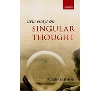 Robin Jeshion New Essays on Singular Thought (Copertina rigida)
