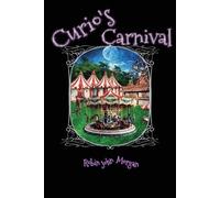 Robin John Morgan Curio's Carnival (Tascabile)