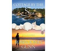 Robin Jones Gunn Cottage by the Sea (Tascabile)