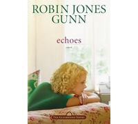 Robin Jones Gunn Echoes (Tascabile) Glenbrooke