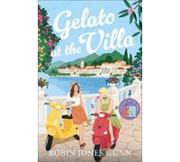 Robin Jones Gunn Gelato at the Villa (Tascabile) Suitcase Sisters
