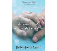 Robin Jones Gunn Home Of Our Hearts (Tascabile)
