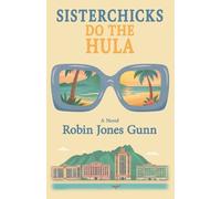 Robin Jones Gunn Sisterchicks Do The Hula (Tascabile) Sisterchicks