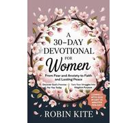 Robin Kite A 30-Day Devotional for Women (Tascabile)