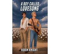 Robin Knight A Boy Called Lovesong (Tascabile)