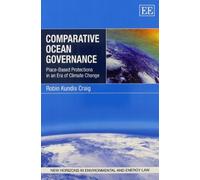 Robin Kundis Craig Comparative Ocean Governance (Tascabile)