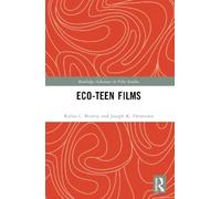 Robin L. Murray Joseph K. Heumann Eco-Teen Films (Tascabile)