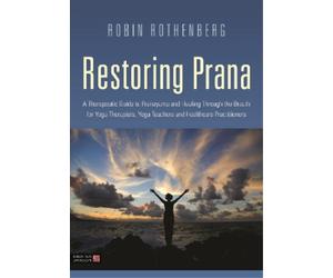 Robin L. Rothenberg Restoring Prana (Tascabile)