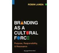Robin Landa Branding as a Cultural Force (Copertina rigida)