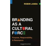 Robin Landa Branding as a Cultural Force (Copertina rigida)