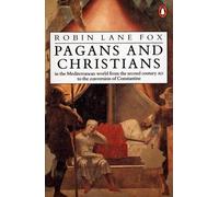 Robin Lane Fox Pagans and Christians (Tascabile)