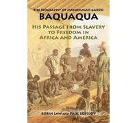 Robin Law Biography of Mahommah Gardo Baquaqua (Tascabile)