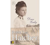 Robin Lee Hatcher Dear Lady (Tascabile) Coming to America